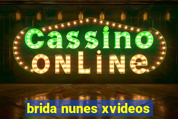 brida nunes xvideos